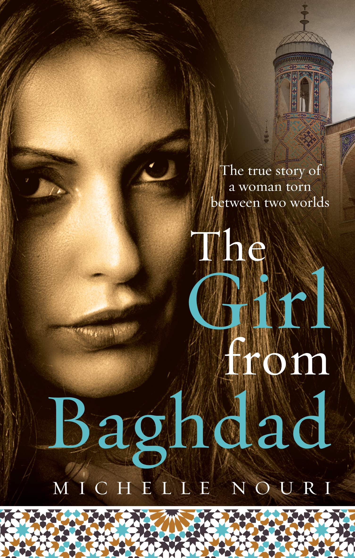 The Girl From Baghdad By Michelle Nouri Penguin Books Australia