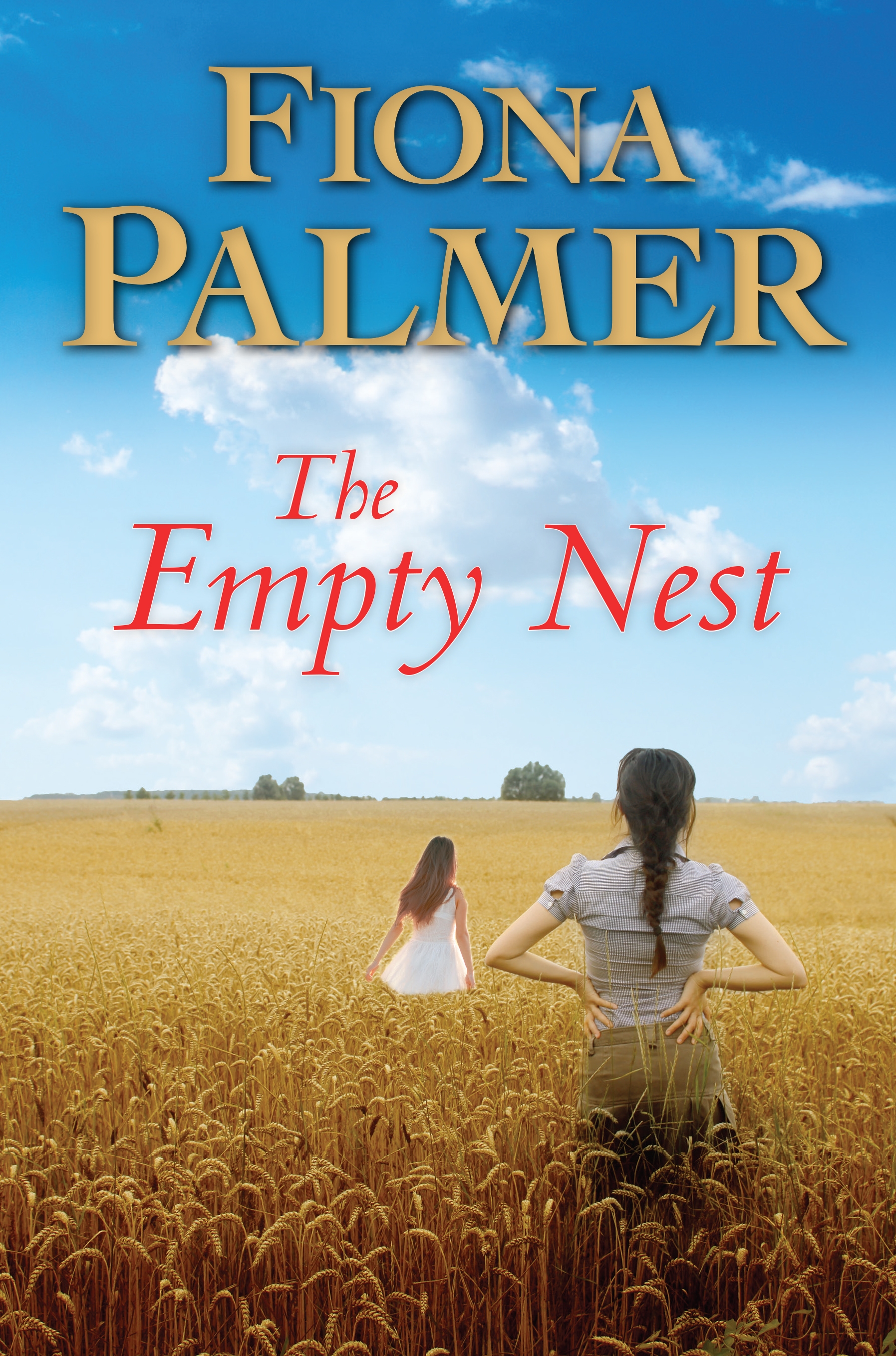 The Empty Nest By Fiona Palmer Penguin Books Australia