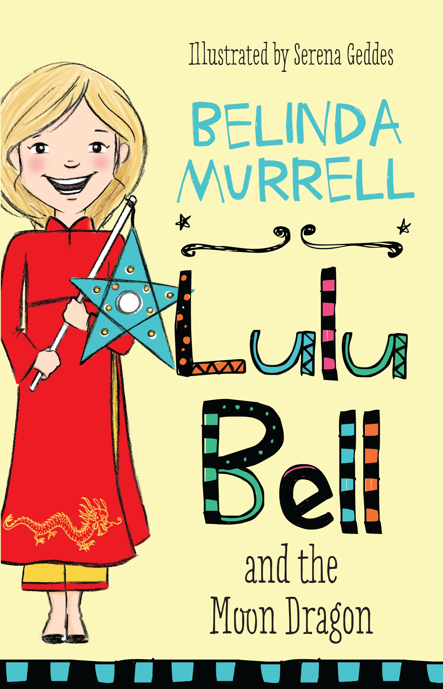 Lulu Bell and the Moon Dragon by Belinda Murrell - Penguin Books