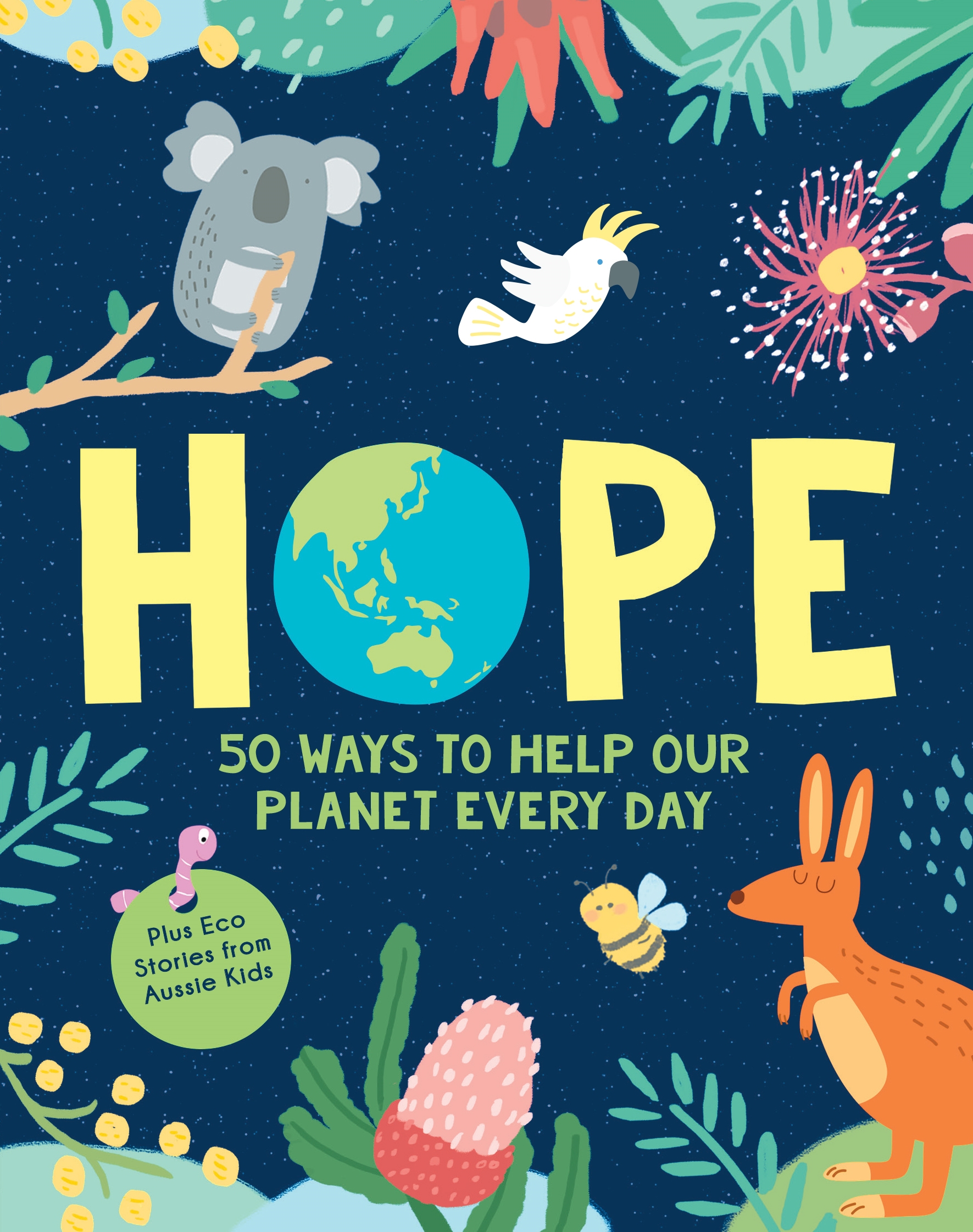 HOPE: 50 Ways to Help Our Planet Every Day - Penguin Books Australia