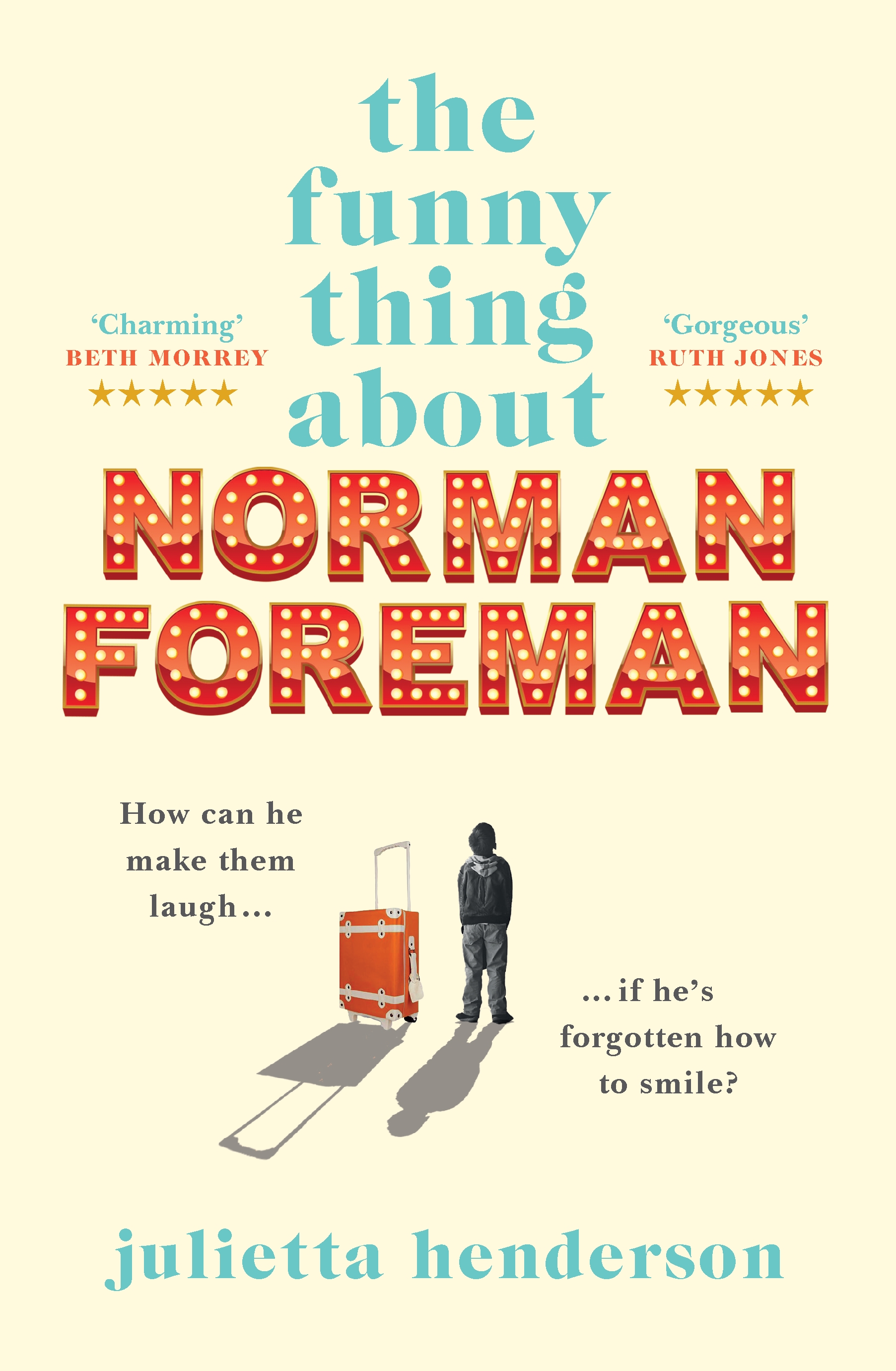The Funny Thing about Norman Foreman by Julietta Henderson - Penguin Books  Australia