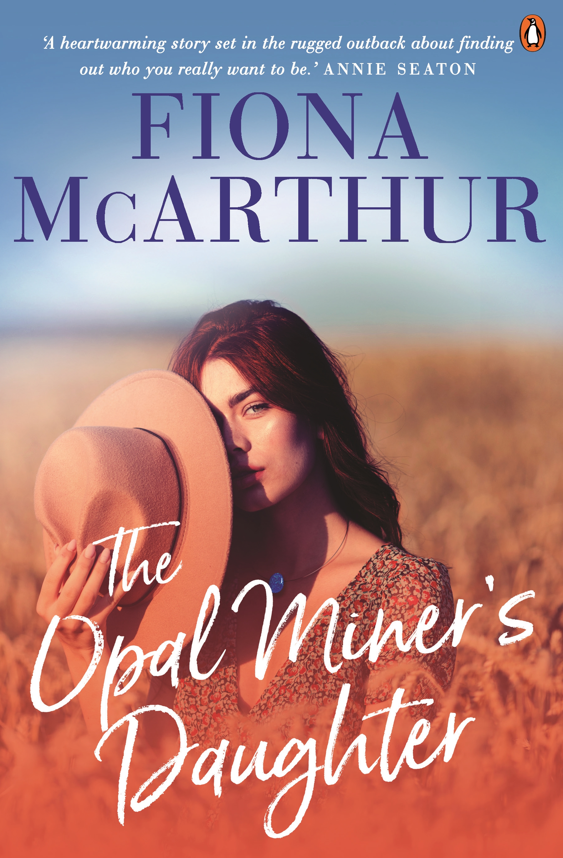 The Opal Miners Daughter by Fiona McArthur