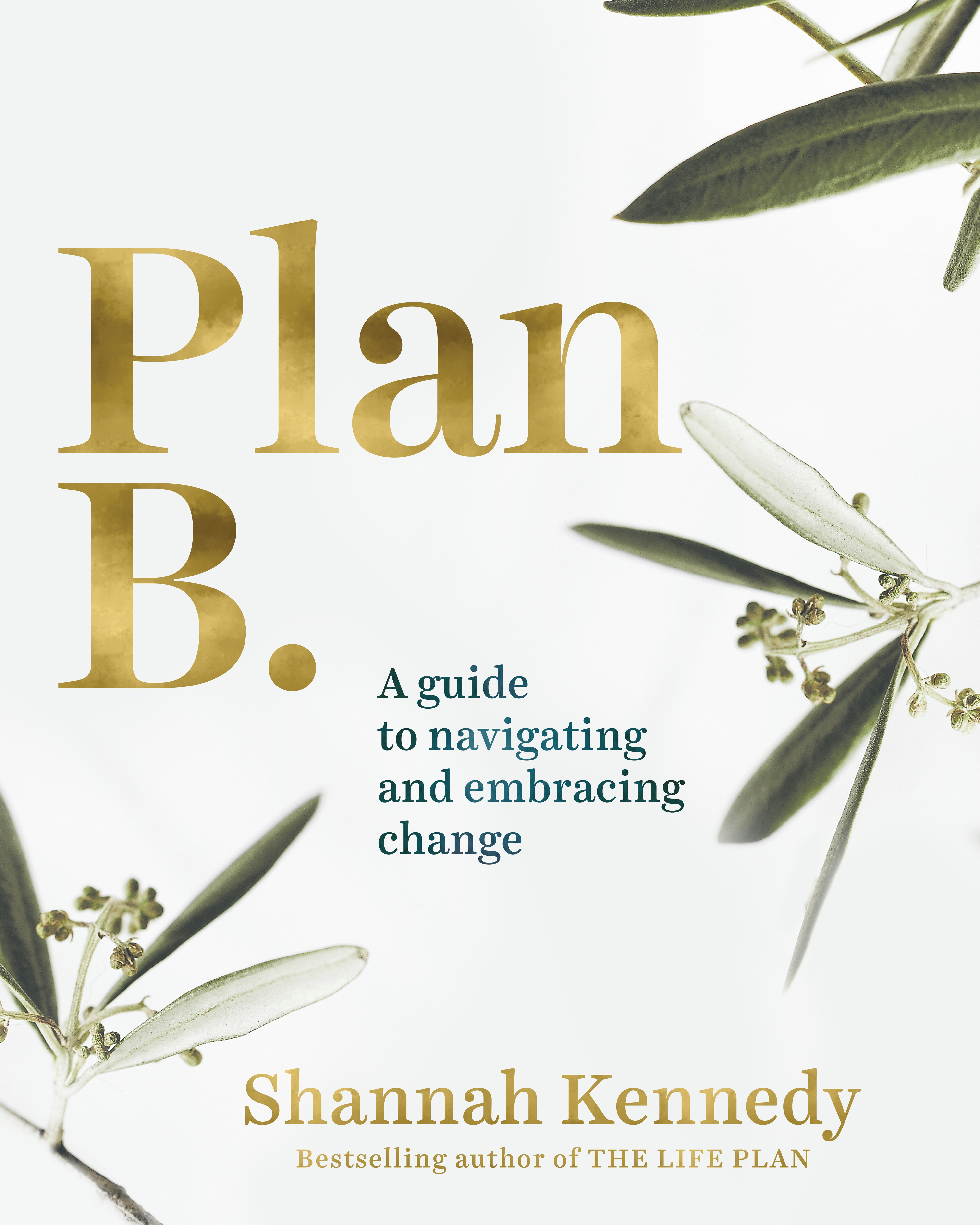 Plan B by Shannah Kennedy - Penguin Books Australia