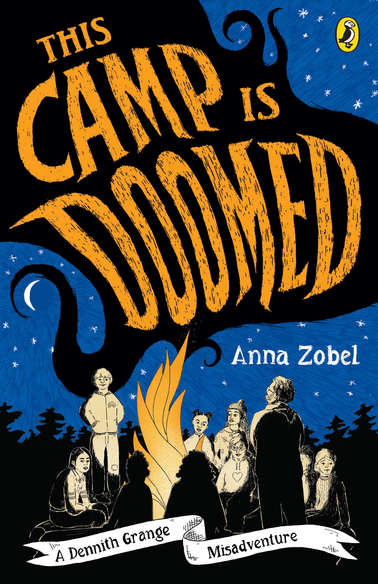 This Camp is Doomed: A Dennith Grange Misadventure by Anna Zobel