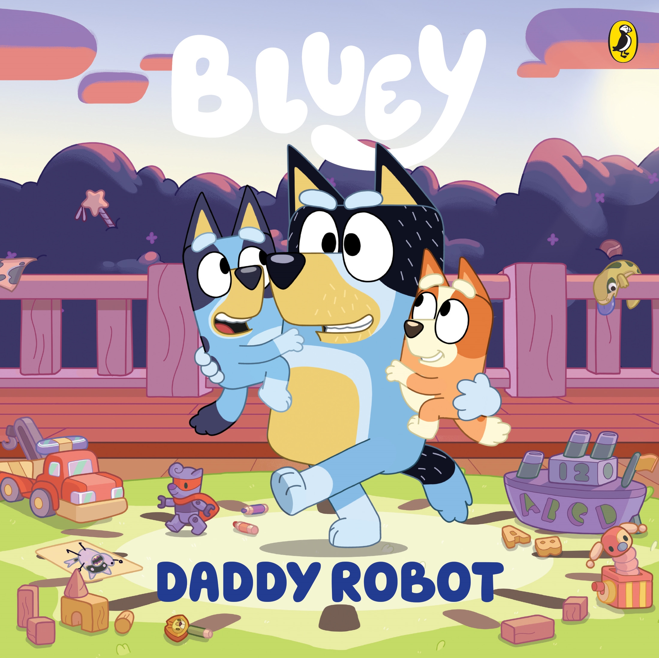 Bluey Daddy Robot By Bluey Penguin Books New Zealand