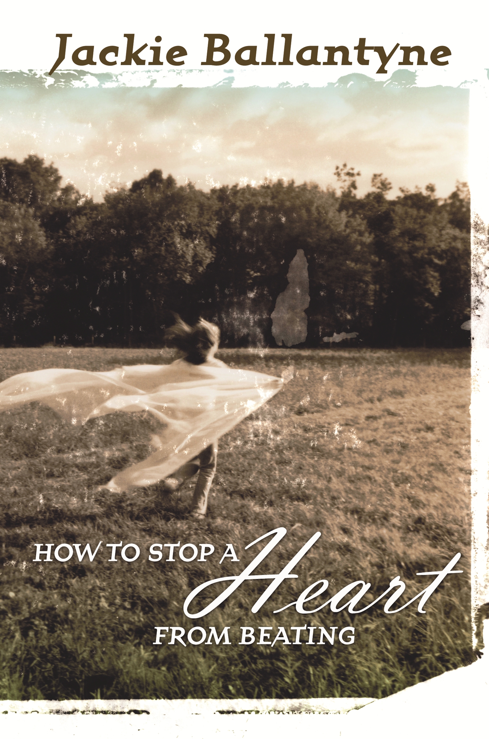 how-to-stop-a-heart-from-beating-by-jackie-ballantyne-penguin-books