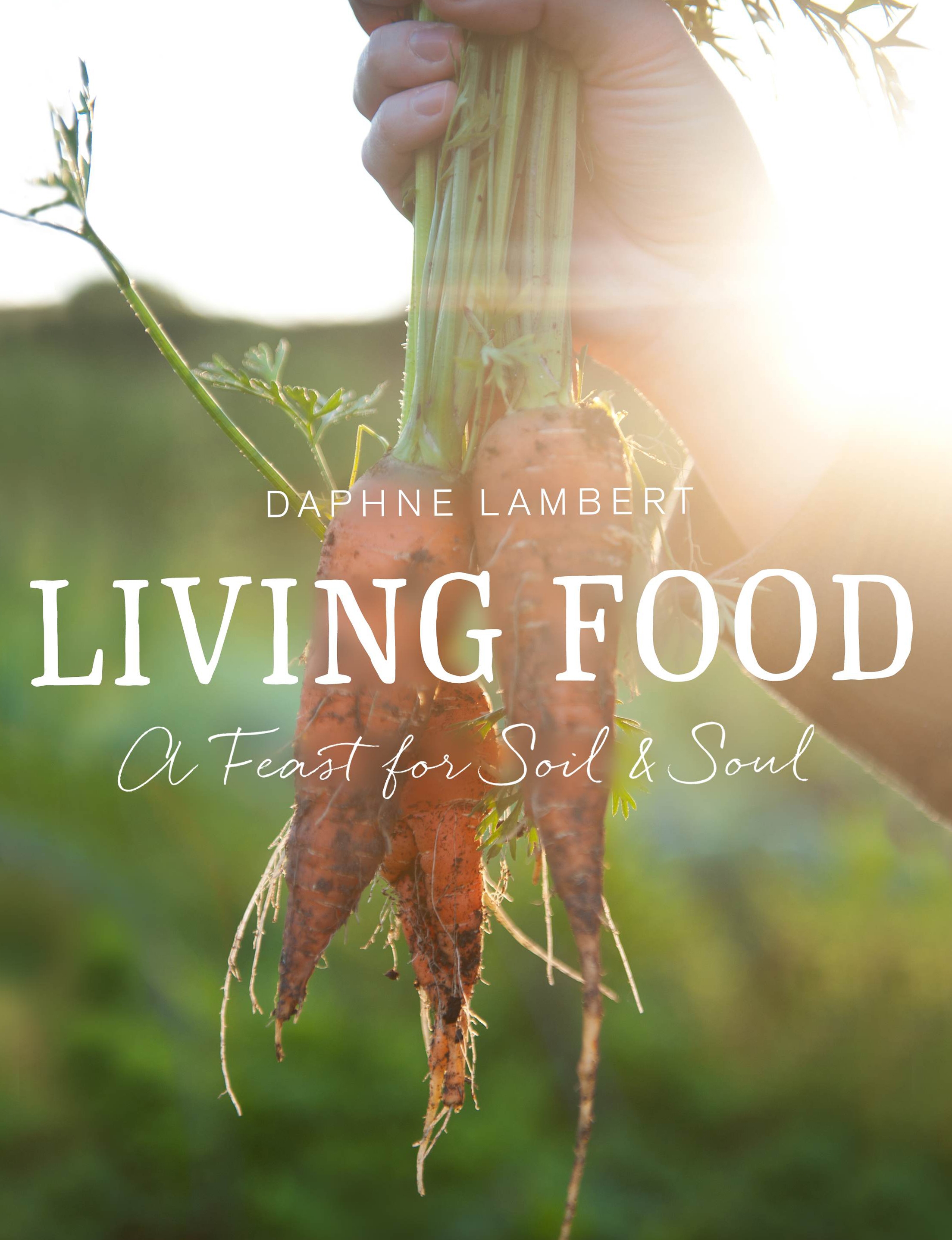 Living Food by Daphne Lambert - Penguin Books Australia