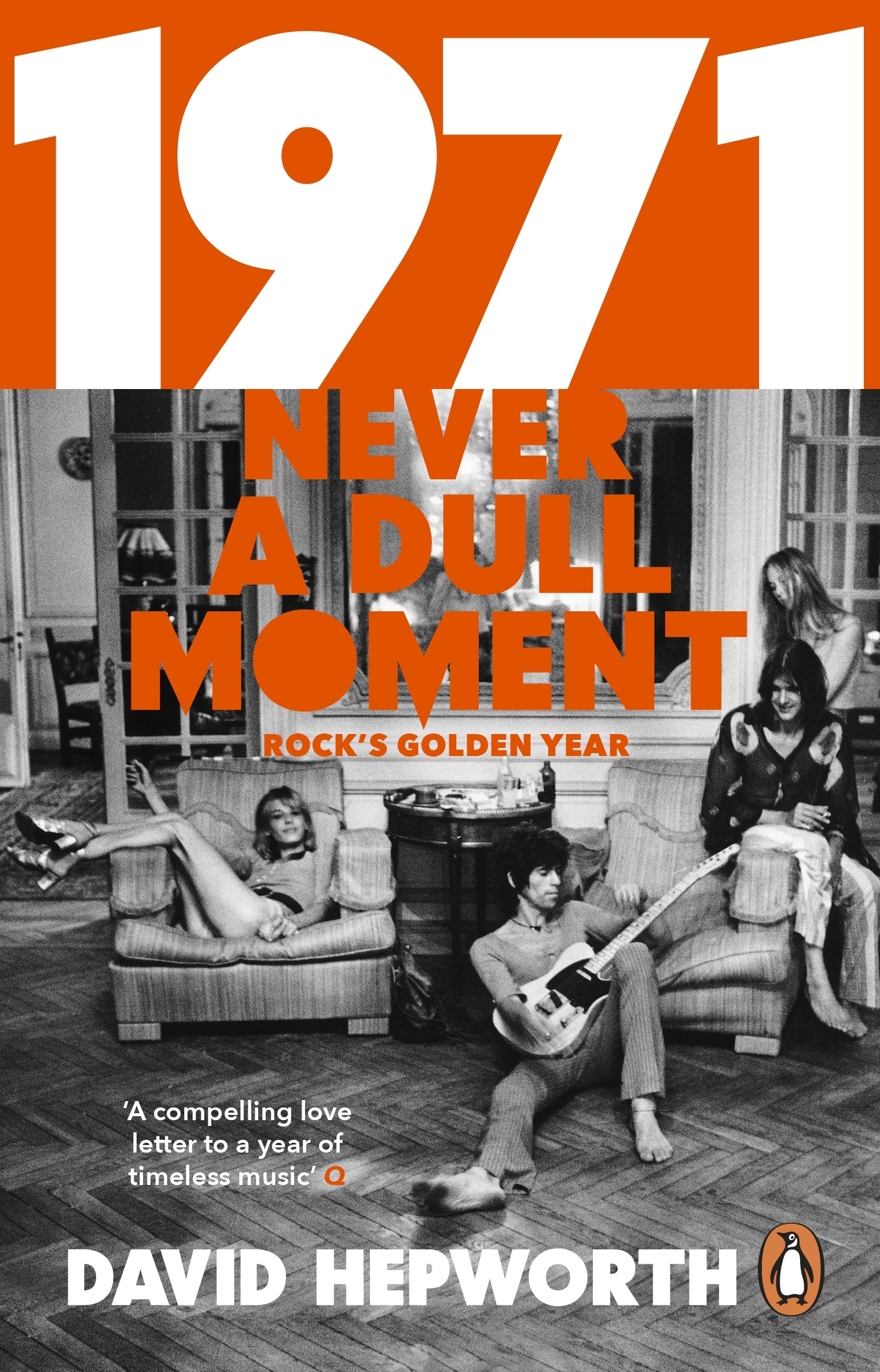 1971 Never A Dull Moment By David Hepworth Penguin Books Australia