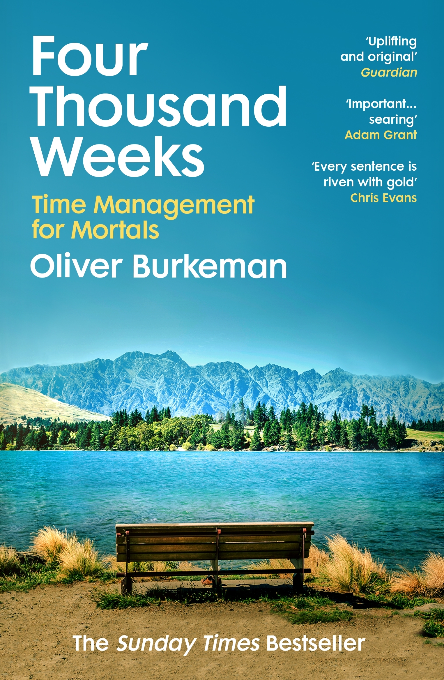 Four Thousand Weeks by Oliver Burkeman - Penguin Books Australia