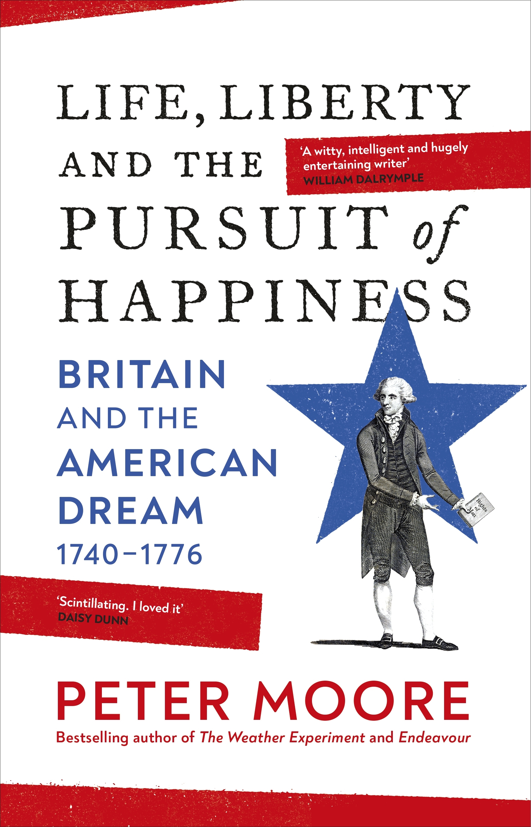 Life, Liberty and the pursuit of Happiness by Peter Moore - Penguin Books  Australia