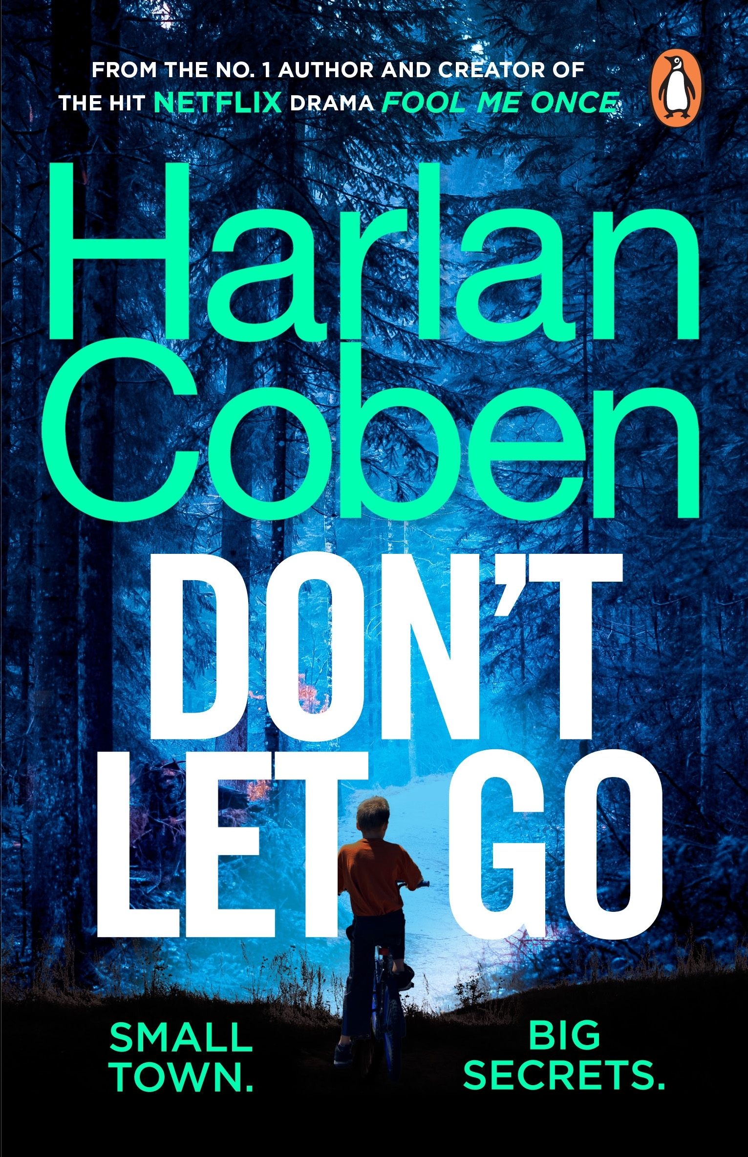 Don't Let Go by Harlan Coben - Penguin Books Australia