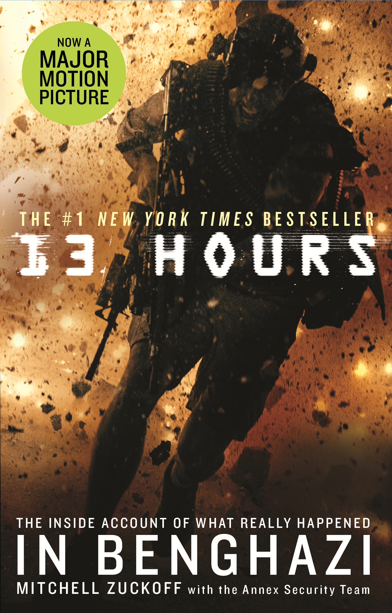 13 Hours By Mitchell Zuckoff Penguin Books New Zealand