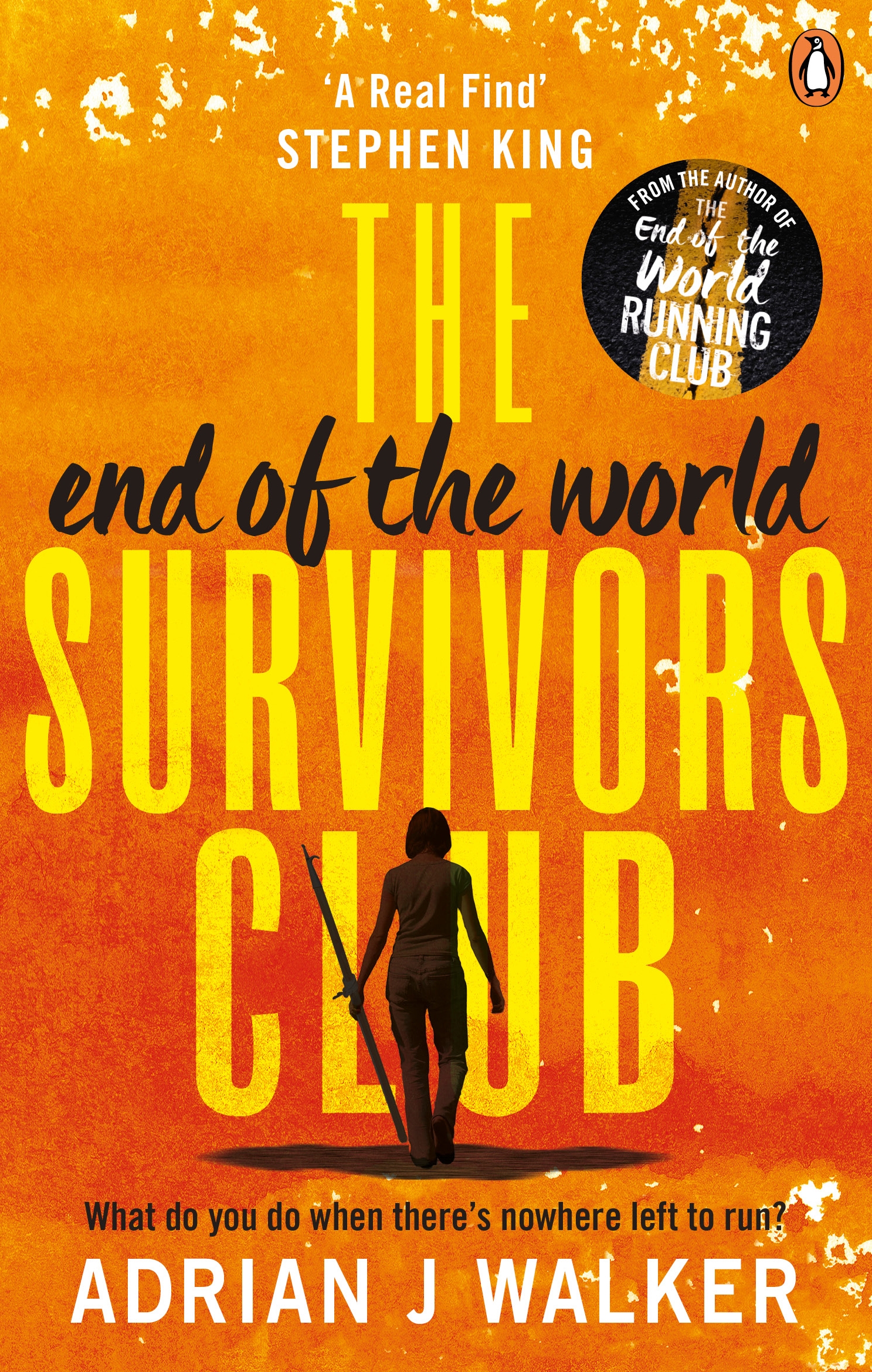 The End of the World Survivors Club by Adrian J Walker Penguin Books