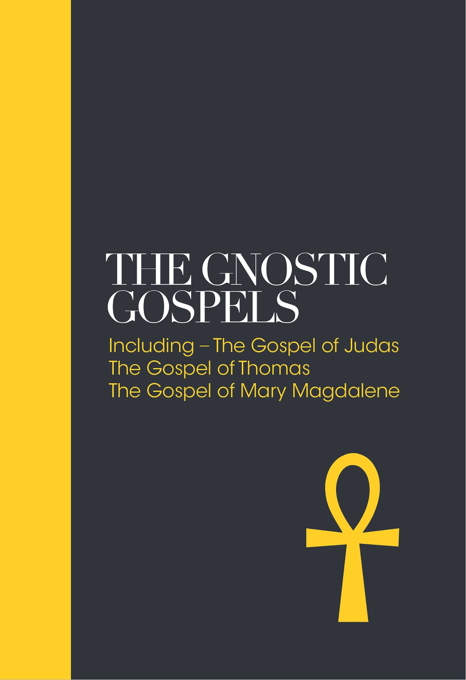 The Gnostic Gospels - Penguin Books New Zealand