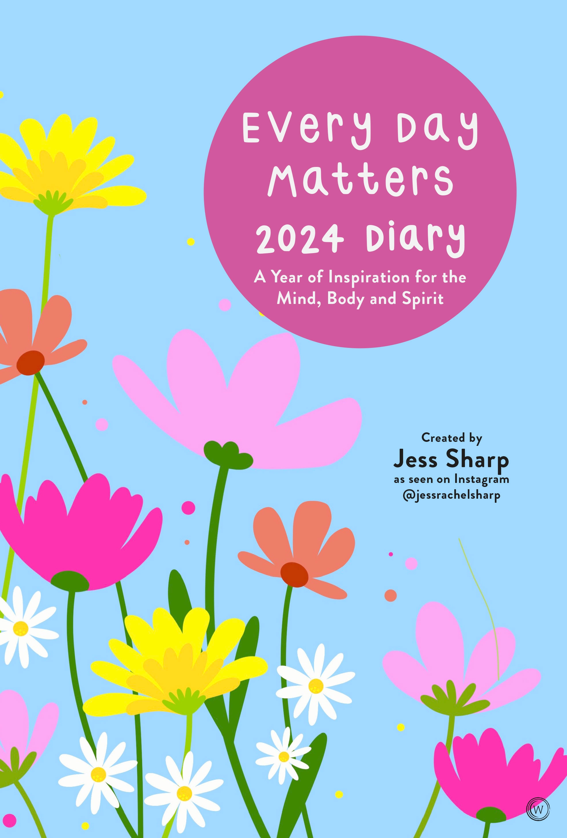 Every Day Matters 2024 Pocket Diary by Jess Sharp Penguin Books New