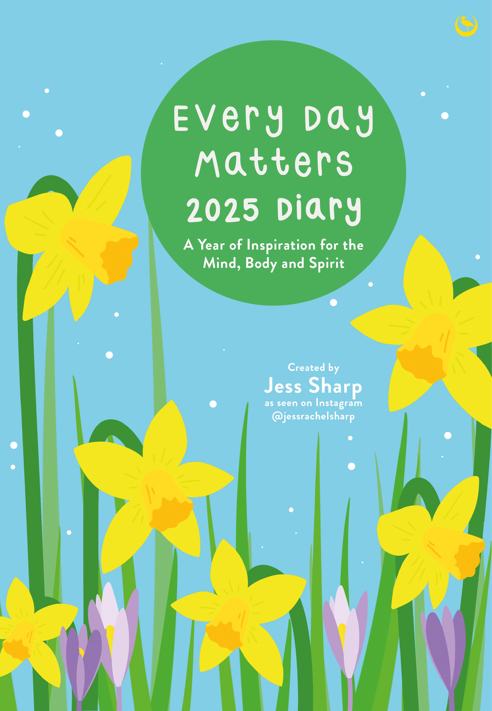 Every Day Matters 2025 Desk Diary by Jess Sharp - Penguin Books New Zealand