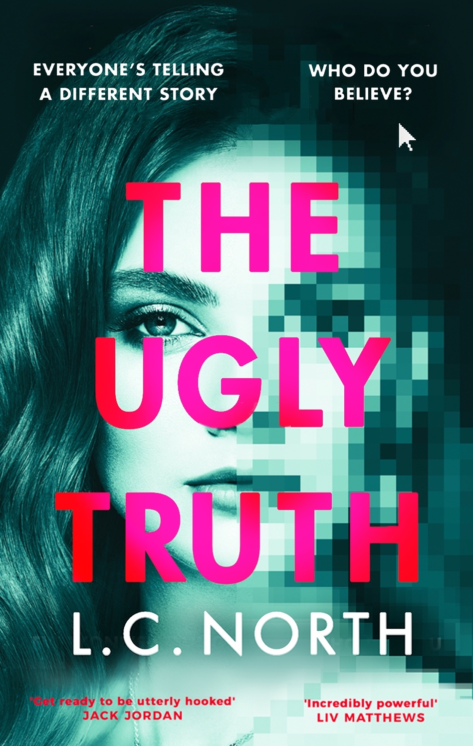 the-ugly-truth-by-l-c-north-penguin-books-australia