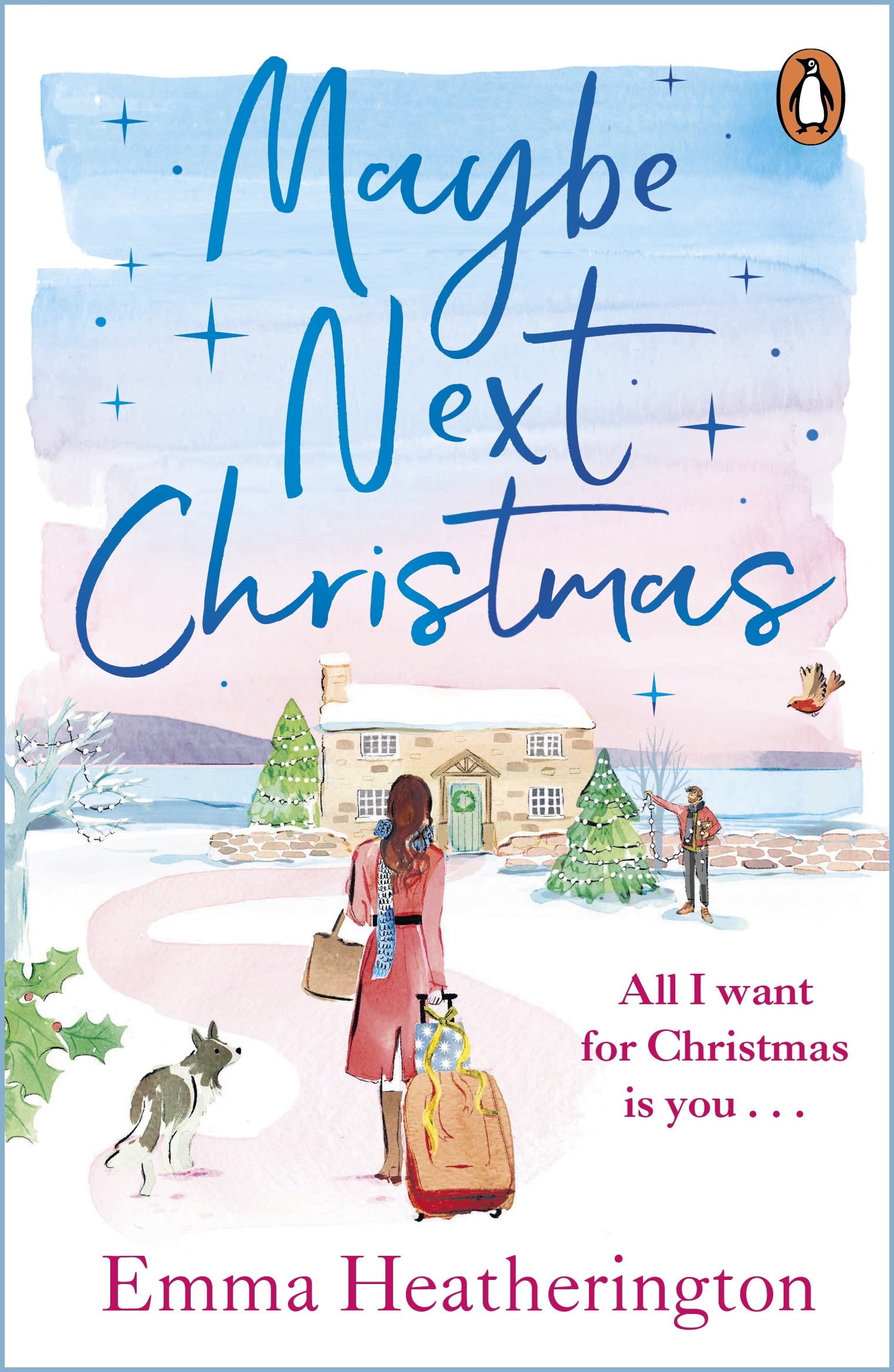 Maybe Next Christmas by Emma Heatherington - Penguin Books New Zealand