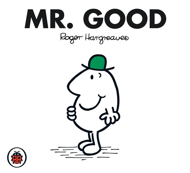 Mr Good V46 Mr Men And Little Miss By Roger Hargreaves Penguin Books