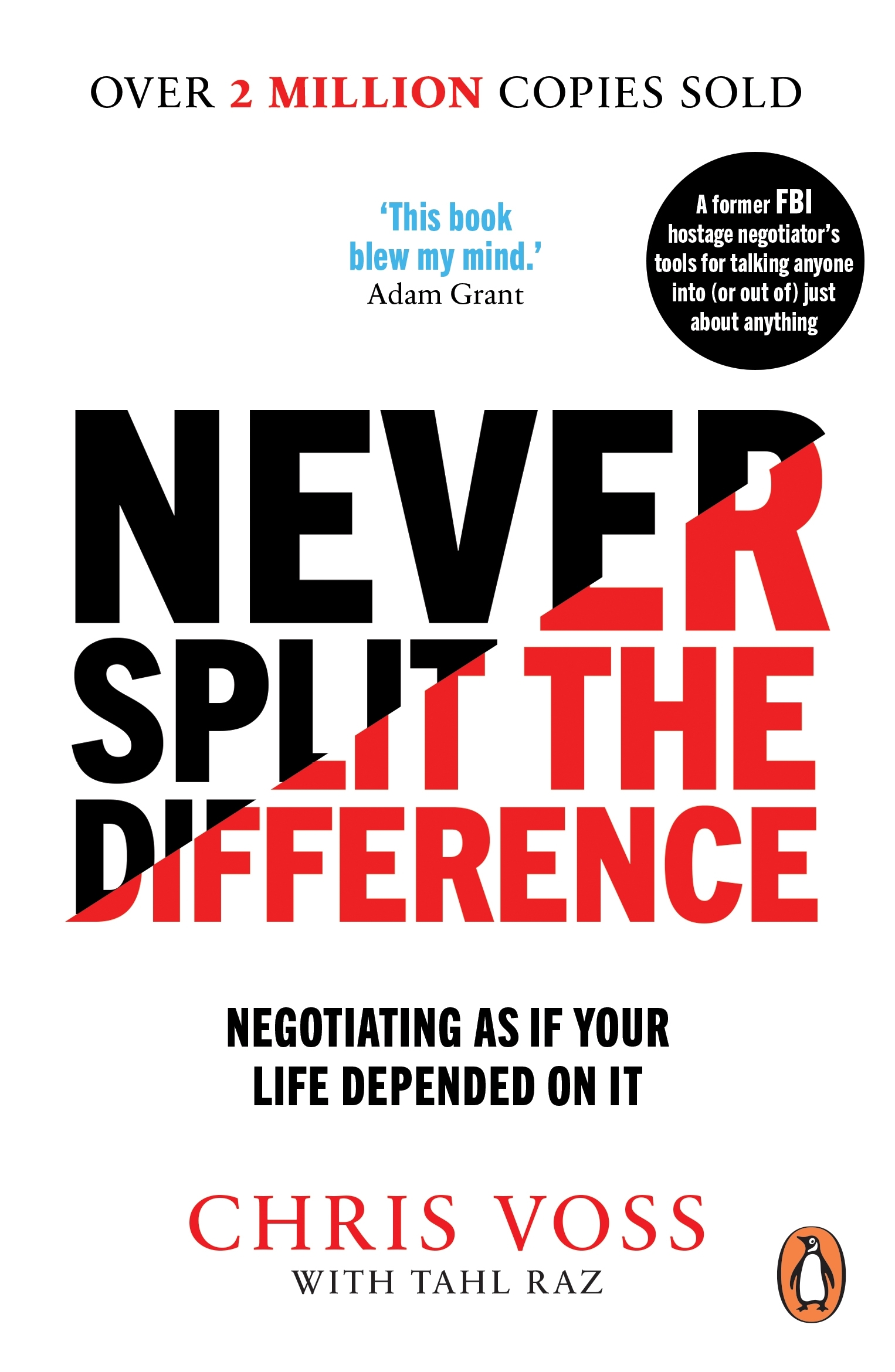 Never Split the Difference by Chris Voss: A Review and Key Takeaways - That  American Grind