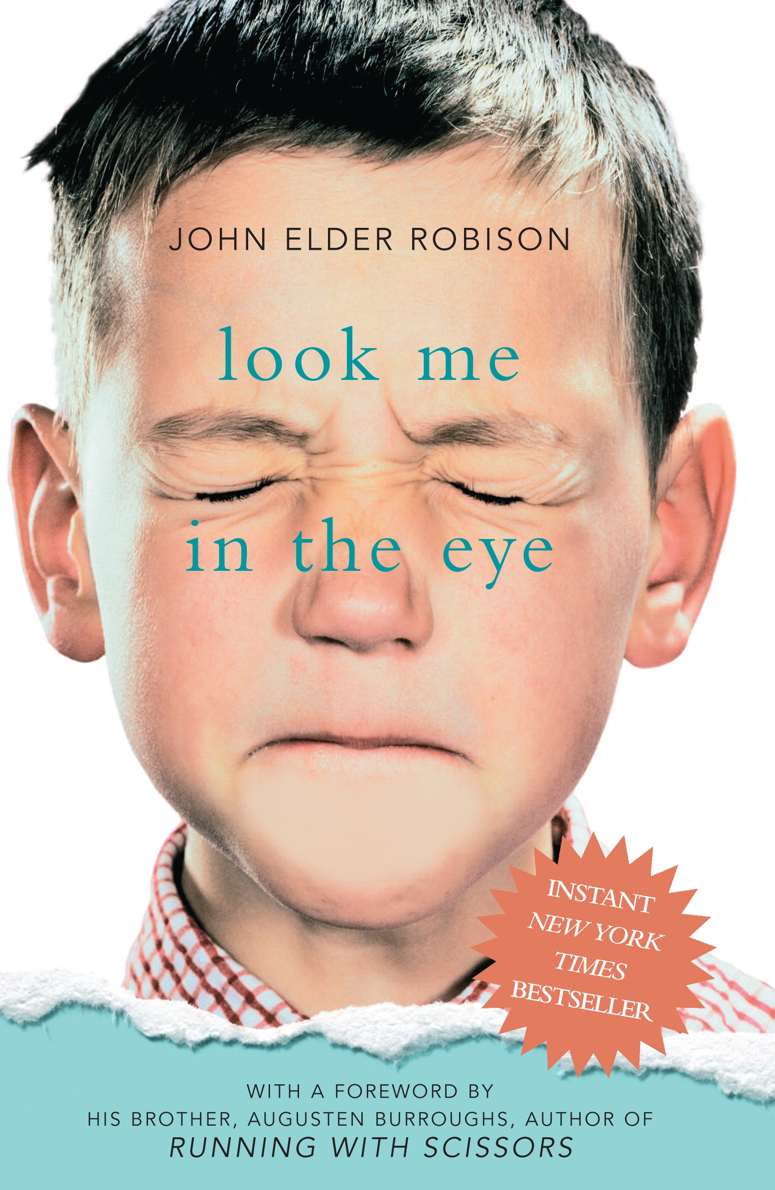 Look Me in the Eye: My Life with Asperger's: Robison, John Elder