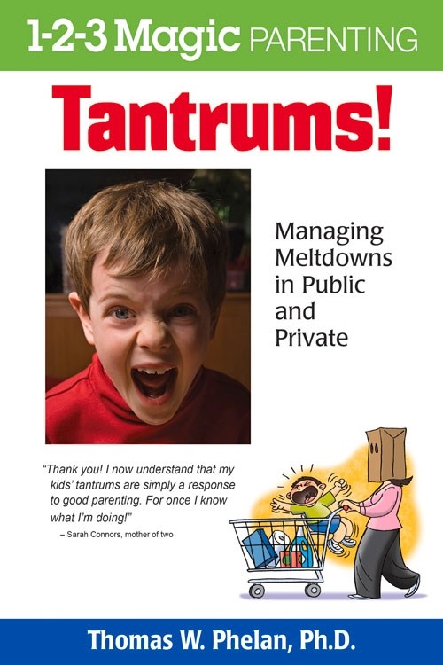 Tantrums! by Thomas Phelan PhD - Penguin Books Australia