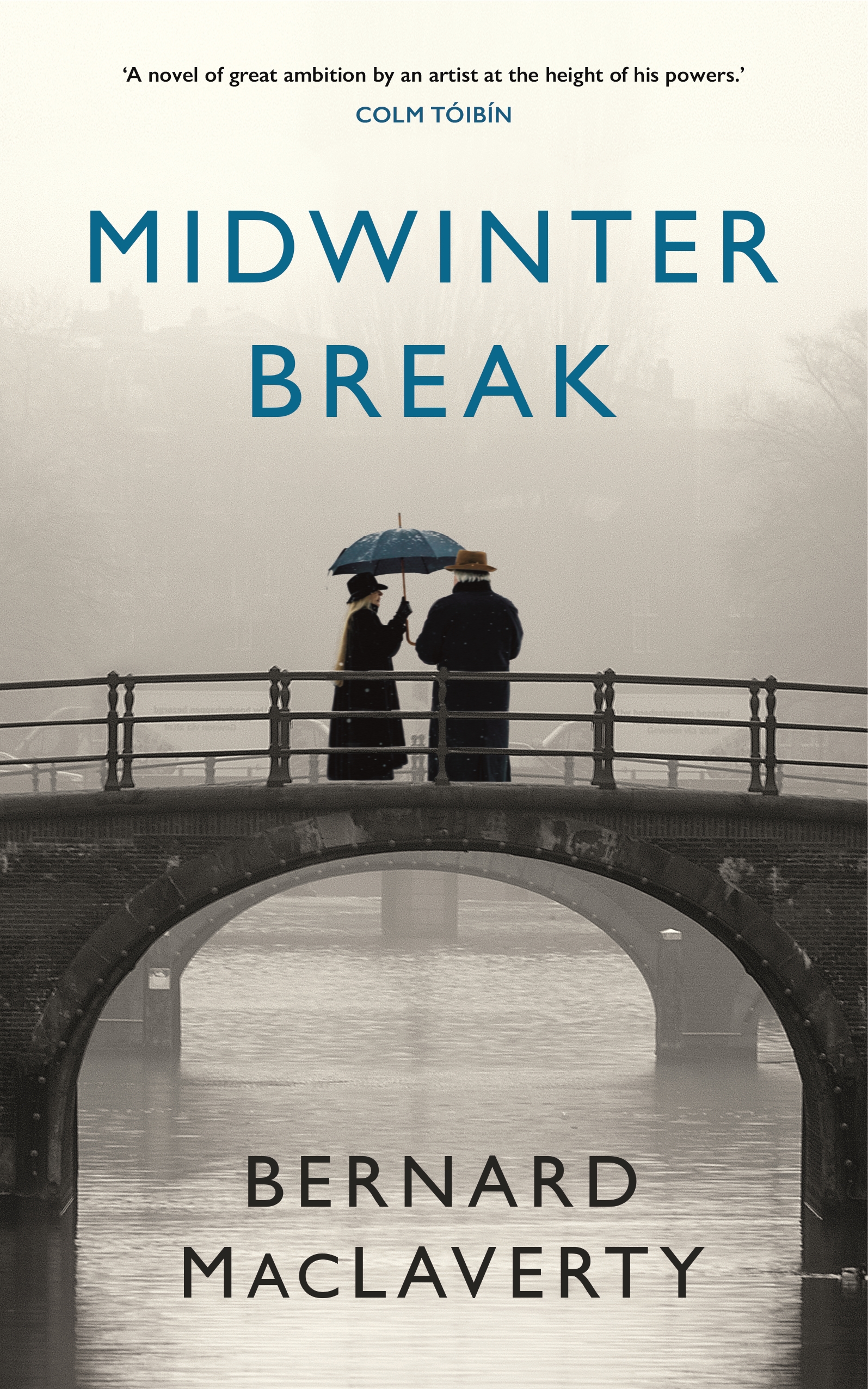 Midwinter Break by Bernard MacLaverty Penguin Books Australia