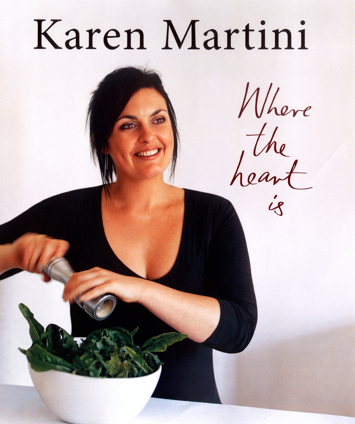 Karen Martini Where the Heart Is by Karen Martini Penguin Books