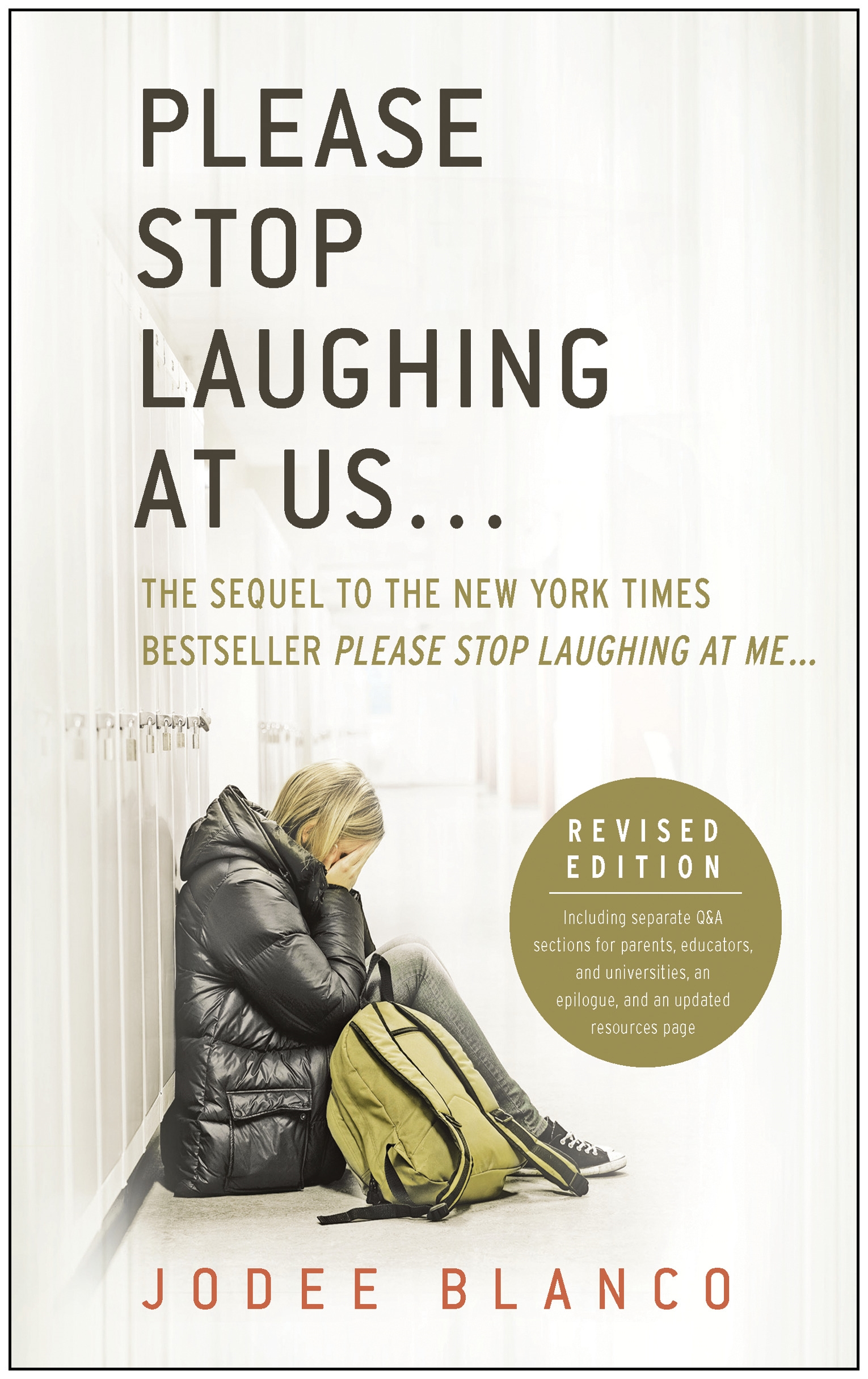 Please Stop Laughing At Us Revised Edition By Jodee Blanco