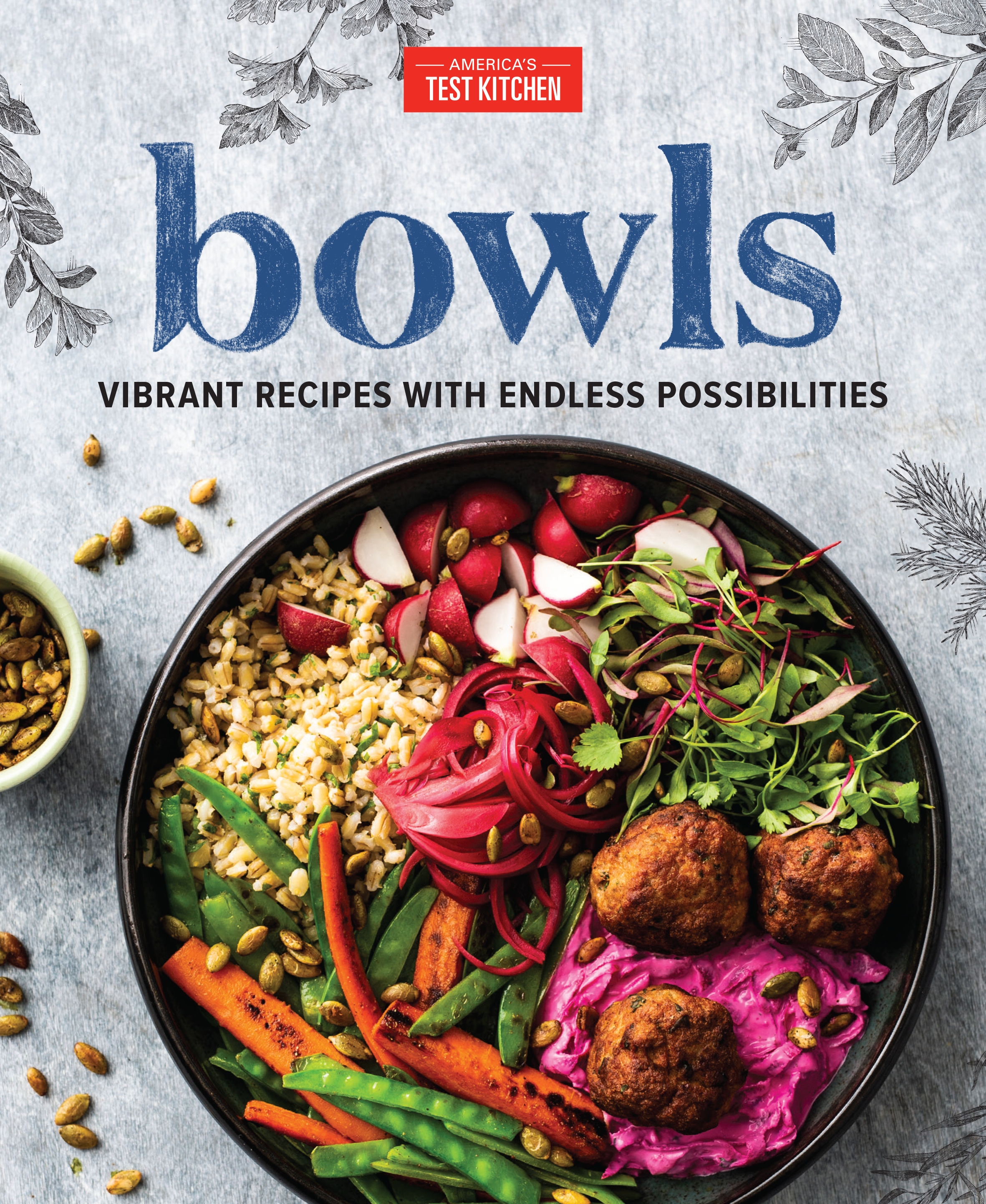 Bowls by America's Test Kitchen Penguin Books Australia