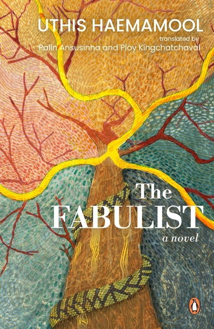 The Fabulist By Uthis Haemamool Penguin Books Australia 