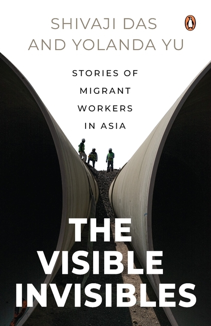 The Visible Invisibles by Shivaji Das and Yolanda Yu - Penguin