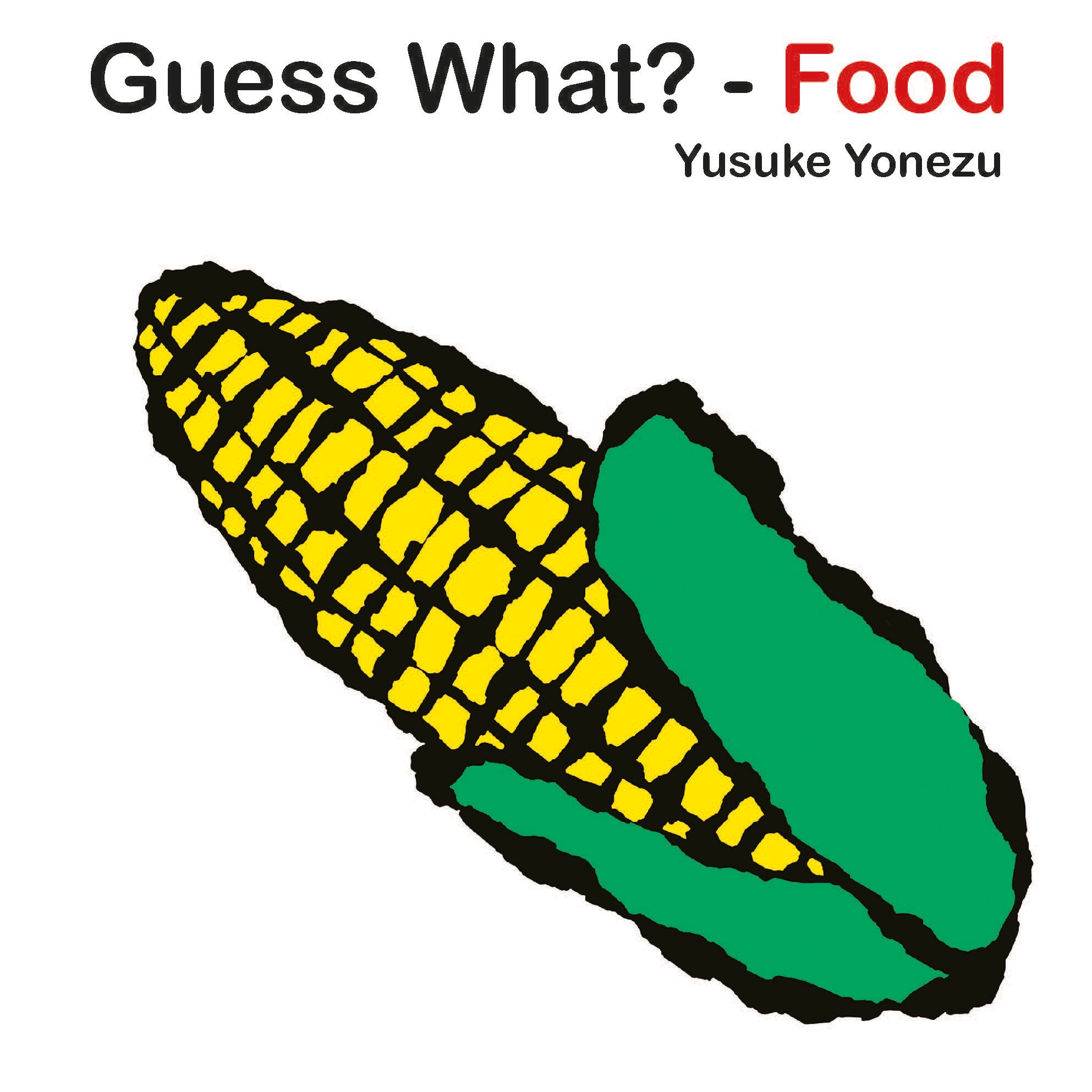 guess-what-food-by-yusuke-yonezu-penguin-books-new-zealand