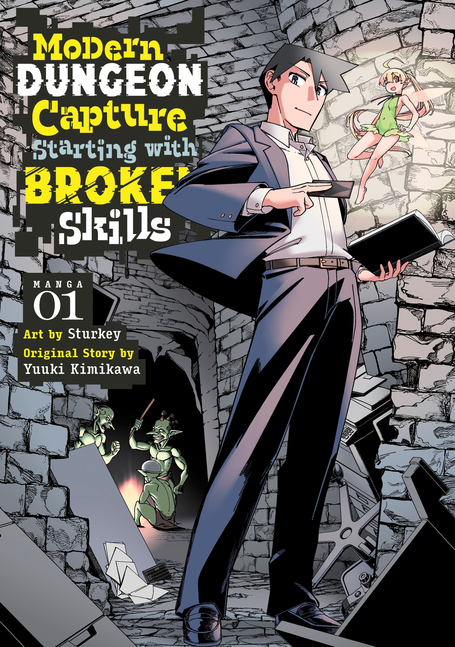 Modern Dungeon Capture Starting With Broken Skills Modern Dungeon Capture Starting with Broken Skills (Manga) Vol. 1 by
