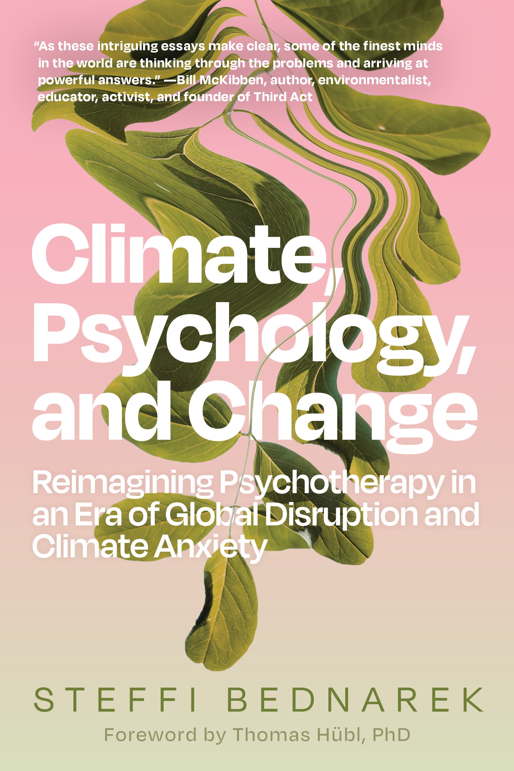 Climate, Psychology, and Change by Steffi Bednarek - Penguin Books New ...